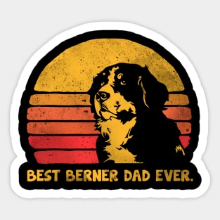 BEST BERNER DAD EVER Sticker